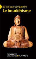Couverture de Vingt clés pour comprendre le bouddhisme