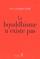 Couverture de Le bouddhisme n’existe pas