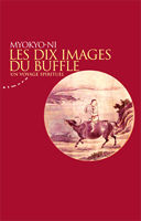 Couverture de Les dix images du buffle