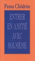 Couverture de Entrer en amitié avec soi-même