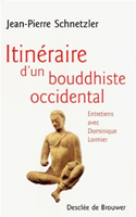 Couverture de Itinéraire d’un bouddhiste occidental