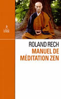 Couverture de Manuel de méditation zen