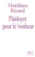 Couverture de Plaidoyer pour le bonheur