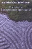 Couverture de Pratique de l’expérience spirituelle