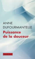 Couverture de Puissance de la douceur