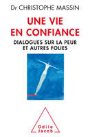 Couverture de Une vie en confiance