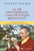 Couverture de La vie quotidienne comme pratique méditative