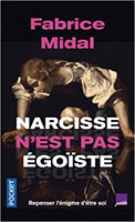 Couverture poche de Narcisse n’est pas égoïste