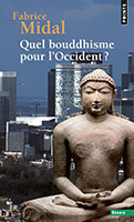 Couverture poche de Quel bouddhisme pour l’Occident ?