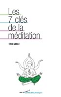 Couverture de Les sept clés de la méditation