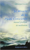 Couverture de Le miracle de la pleine conscience